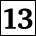 13